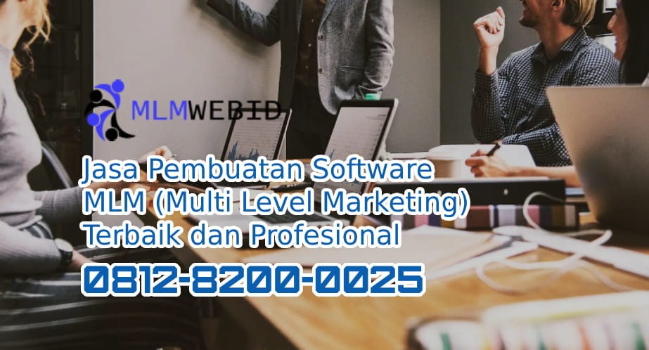 Jasa Pembuatan Software MLM Terbaik dan Profesional 